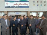بازدید از ایستگاه راه آهن شرق کشور